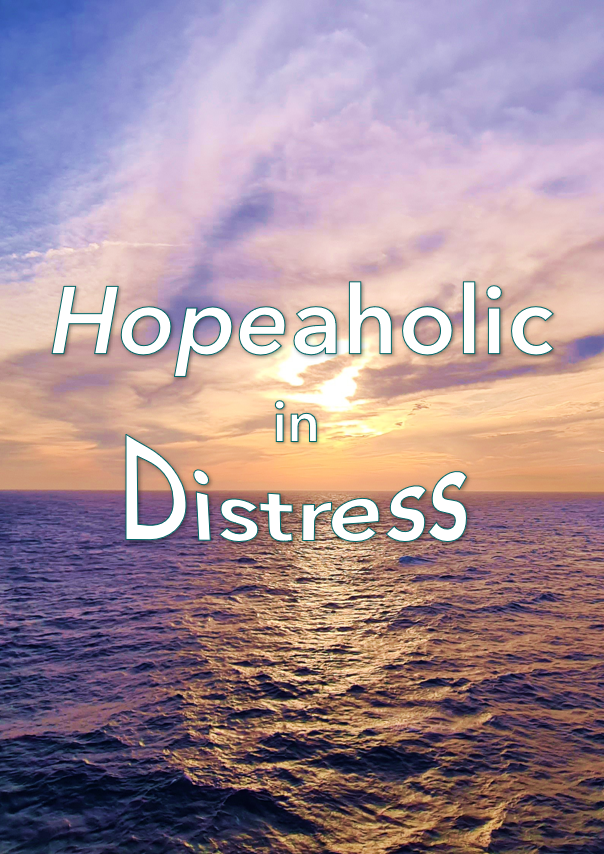 Hopeaholic Sequel poster for website